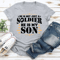 He Is Not Just A Soldier He Is My Son Tee 3