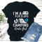 Im A Flip Flops And Camping Kinda Girl Tee 1