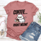 Coffee Right Meow Tee 0