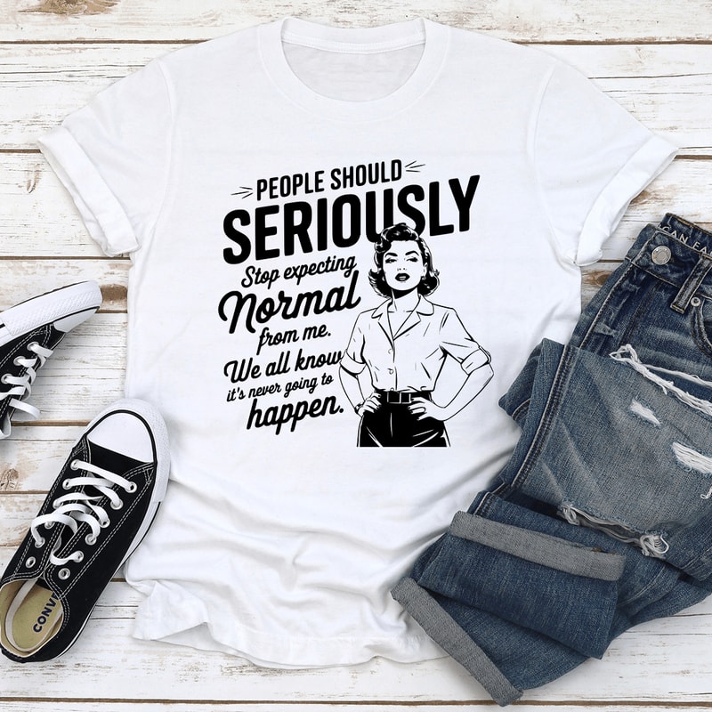 People Should Seriously Stop Expecting Tee 1