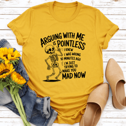 arguing with is me pointless tee