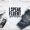 I Speak Fluent Sarcasm Tee 0
