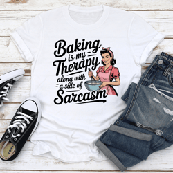 baking is my therapy doing tee