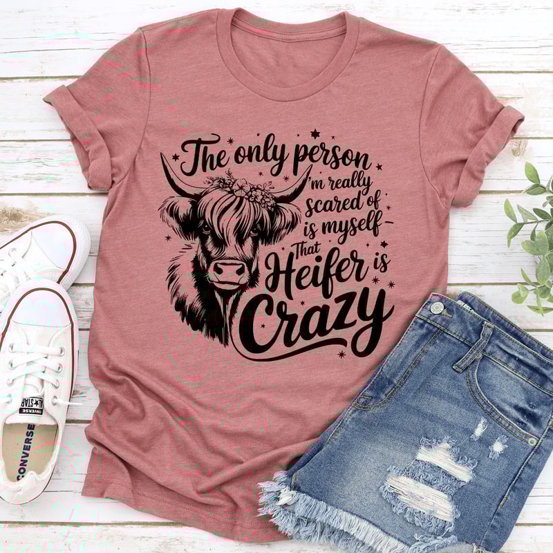 The Only Person Im Really Scared Of Is Myself Tee 1