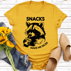 snacks make me nicer tee