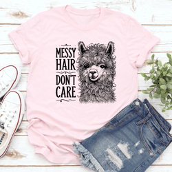 messy hair don't care tee