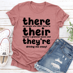 there are people who didn't listen to their teacher tee