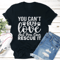 You Cant Buy Love But You Can Rescue It Tee 3