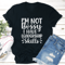 Im Not Bossy I Have Leadership Skills Tee 2