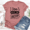 I Dont Have The Energy To Pretend That Tee 2