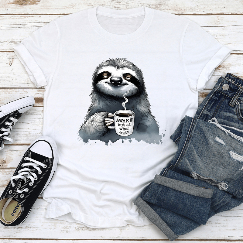 Awake But At What Cost Tee 0