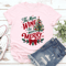 The More Wine The More Merry Tee 1