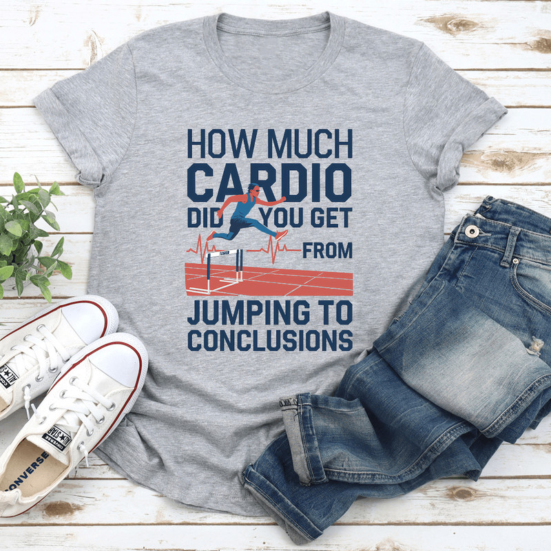 How Much Cardio Did You Get From Jumping Tee 0
