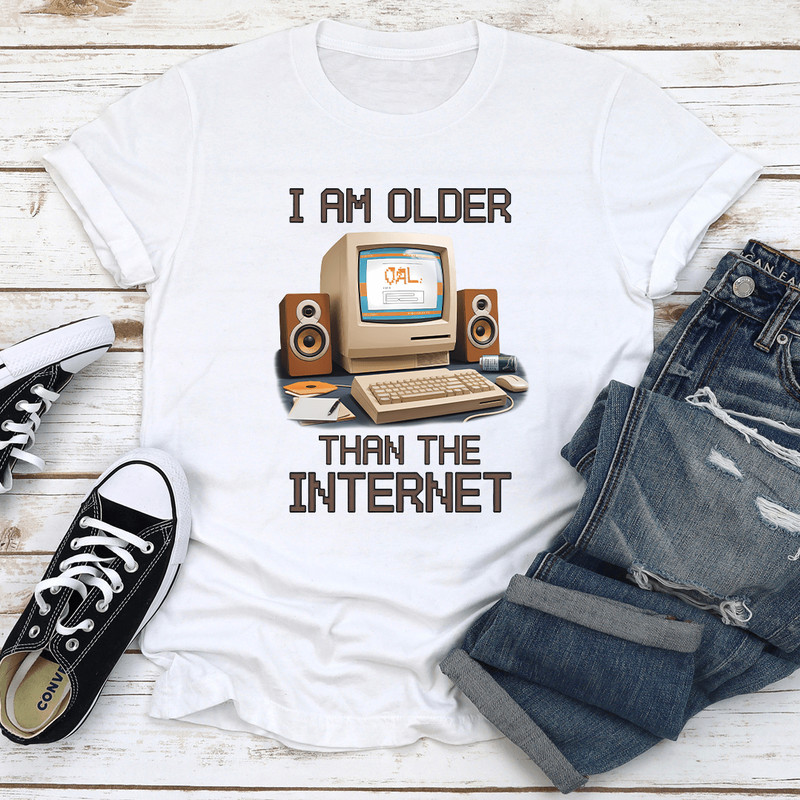 I Am Older Than The Internet Tee 2