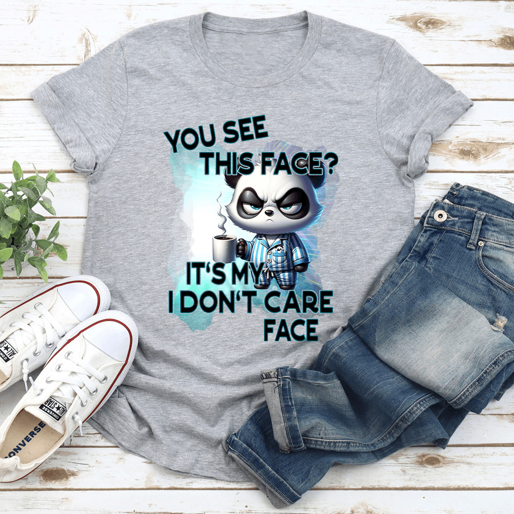 You See This Face Panda Tee 3