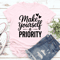 Make Yourself Priority Tee 2