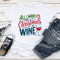 All Is Want For Christmas Is Wine Tee 2