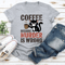 Coffee Because Murder Is Wrong Tee 0