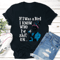 If I Was A Bird I Know Tee 0