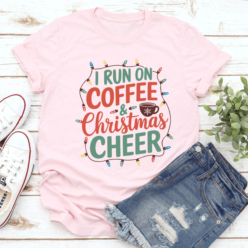 I Run On Coffee Tee 2