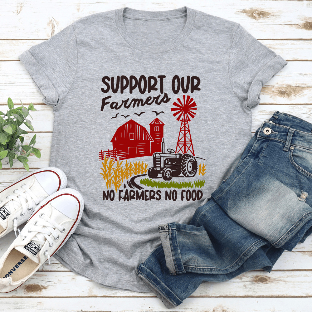 Support Our Farmers No Farmers No Food Tee 2