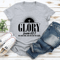 Glory Rise And Shine Tee 3