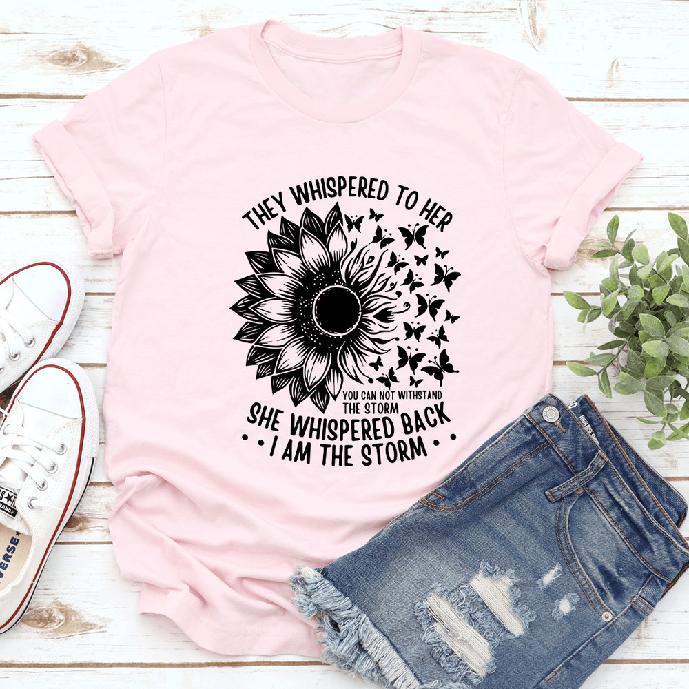 They Whispered To Her Tee 2