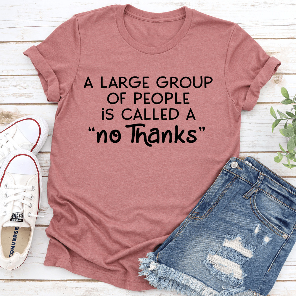 A Large Group Of People Is Called Tee 1