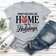There Is No Place Like Home For The Holidays Tee 2