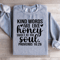 Kind Words Are Like Honey Sweet To The Soul Sweatshirt 4