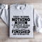 Today Im Doing Nothing Sweatshirt 3