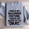 This Is Halloween Costume Sweatshirt 1