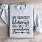 My Greatest Blessings Call Me Grandma Sweatshirt 0