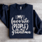 My Favorite People Call Me Grandma Sweatshirt 1