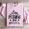 Stop Petting My Peeves Sweatshirt 2