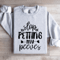 Stop Petting My Peeves Sweatshirt 3