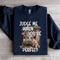 Judge Me When Youre Perfect Sweatshirt 4