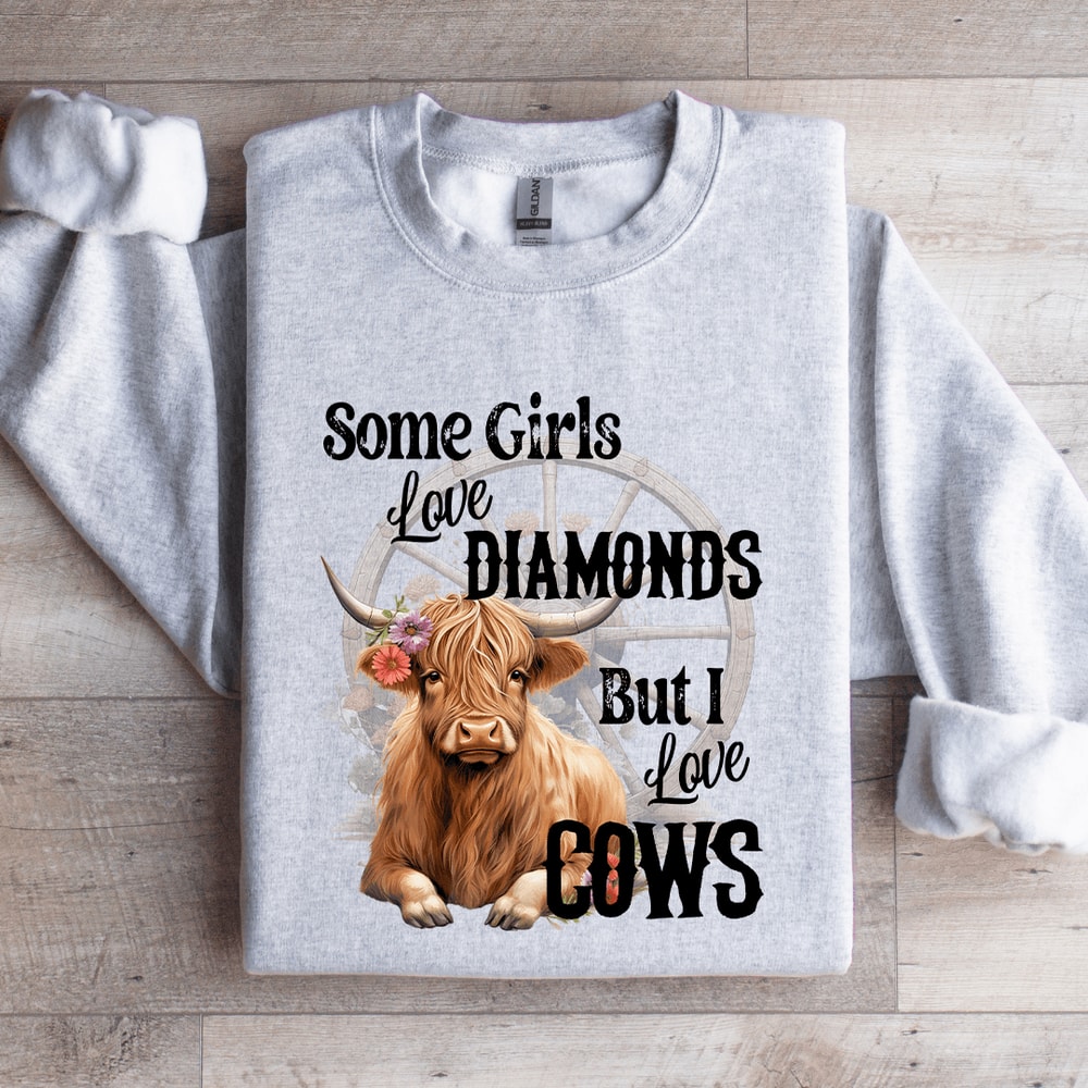 Some Girls Love Diamonds Cows Sweatshirt 3