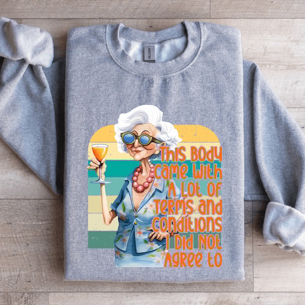 This Body Came With Terms Sweatshirt 2