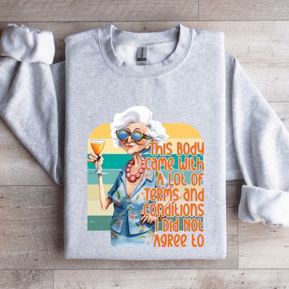 This Body Came With Terms Sweatshirt 4