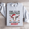 Fine ILL Do Christmas But I Wont Do Merry Sweatshirt 4