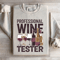 Professional Wine Tester Sweatshirt 3