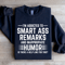 Im Addicted To Smart A Remarks Sweatshirt 4