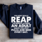 You Dont Really Reap The Benefits Of Being An Adult Sweatshirt 4