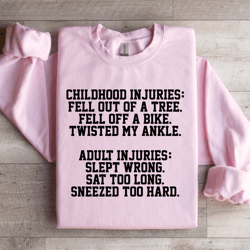 childhood injuries fell out of a tree fell off a bike sweatshirt