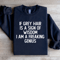 If Grey Hair Is A Sign Of Wisdom Sweatshirt 1