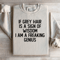 If Grey Hair Is A Sign Of Wisdom Sweatshirt 3