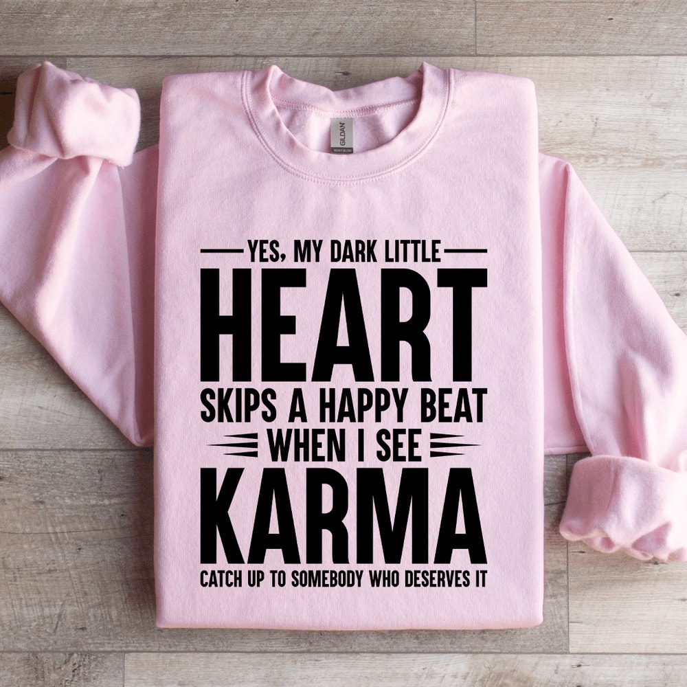 Yes My Dark Little Heart Skip A Happy Beat Sweatshirt 2