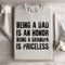 Being A Dad Is An Honor Sweatshirt 2