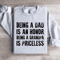 Being A Dad Is An Honor Sweatshirt 3